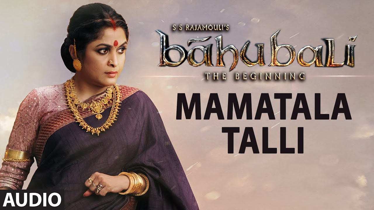 Mamatala Talli Full Song Audio  Baahubali Telugu  Prabhas Rana Anushka Tamannaah