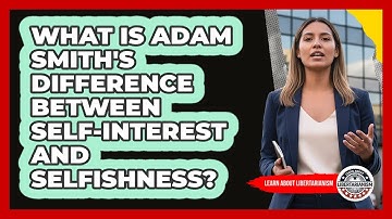 What Is Adam Smith