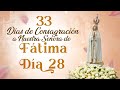 33 Días de Consagración a Nuestra Señora de Fátima Día 28 I Hermana Diana