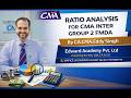 CMA Intermediate Ratio Analysis FMDA by CA.CMA.Eddy Singh