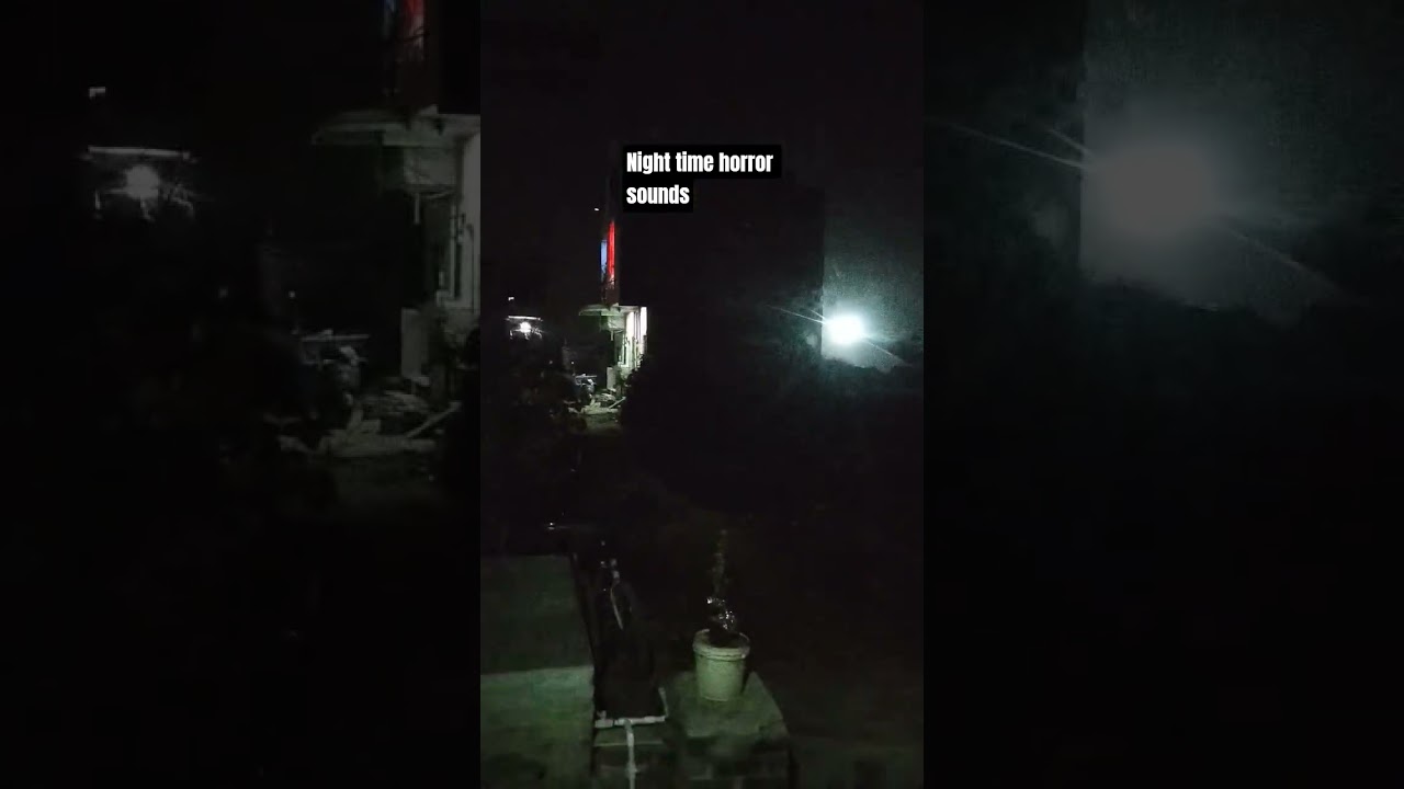 night time horror sounds 