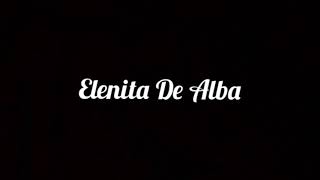 Elenita De Alba - Por Cobardía