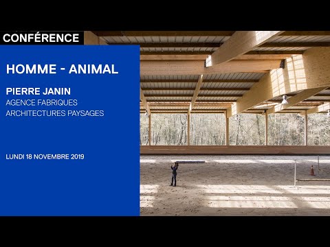 CONFÉRENCE / Homme-Animal - Pierre Janin