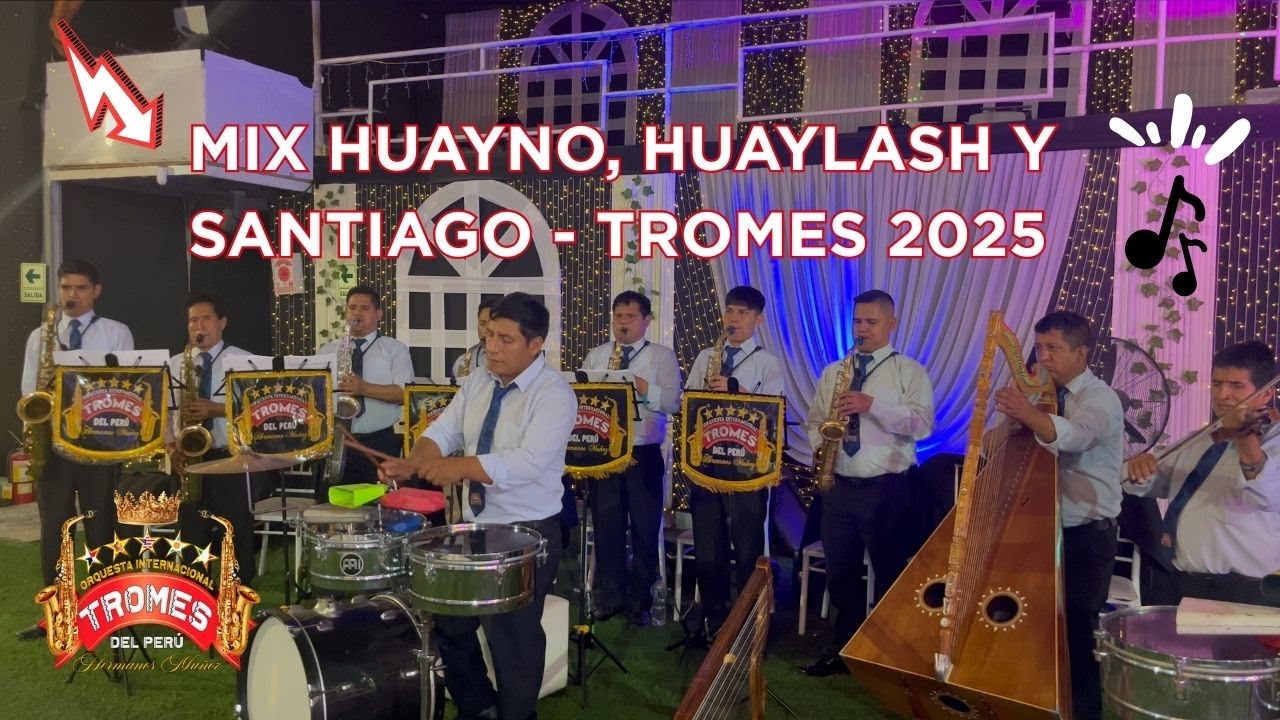 𝙼𝚒𝚡 𝙷𝚞𝚊𝚢𝚗𝚘𝚜, 𝙷𝚞𝚊𝚢𝚕𝚊𝚜 & 𝚂𝚊𝚗𝚝𝚒𝚊𝚐𝚘 | 𝐎𝐫𝐪𝐮𝐞𝐬𝐭𝐚 𝐒𝐞𝐥𝐞𝐜𝐜𝐢ó𝐧 𝐓𝐫𝐨𝐦𝐞𝐬 𝐝𝐞𝐥 𝐏𝐞𝐫ú 🎷❤️