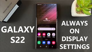Samsung Galaxy S22 Ultra - Always On Display Settings screenshot 1