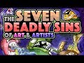 The Seven Deadly Sins of Art