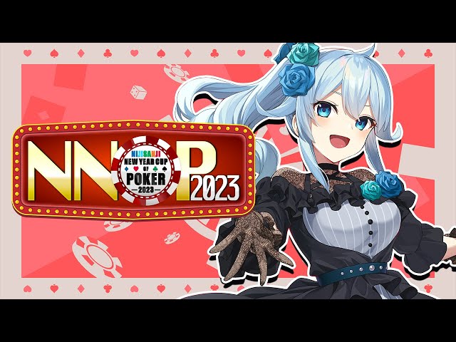 【#NNOP2023】ポーカー大会！H卓今年最初の運勝負！100万貰って引っ越したいです【雪城眞尋/にじさんじ】のサムネイル