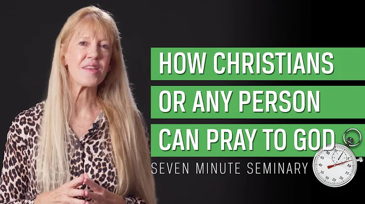 How to Pray to God (Carole Ward)
