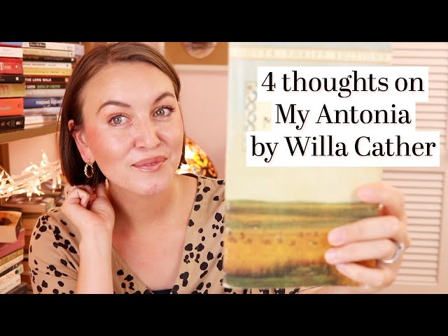4 thoughts on My Antonia by Willa Cather (unspoiled) class=
