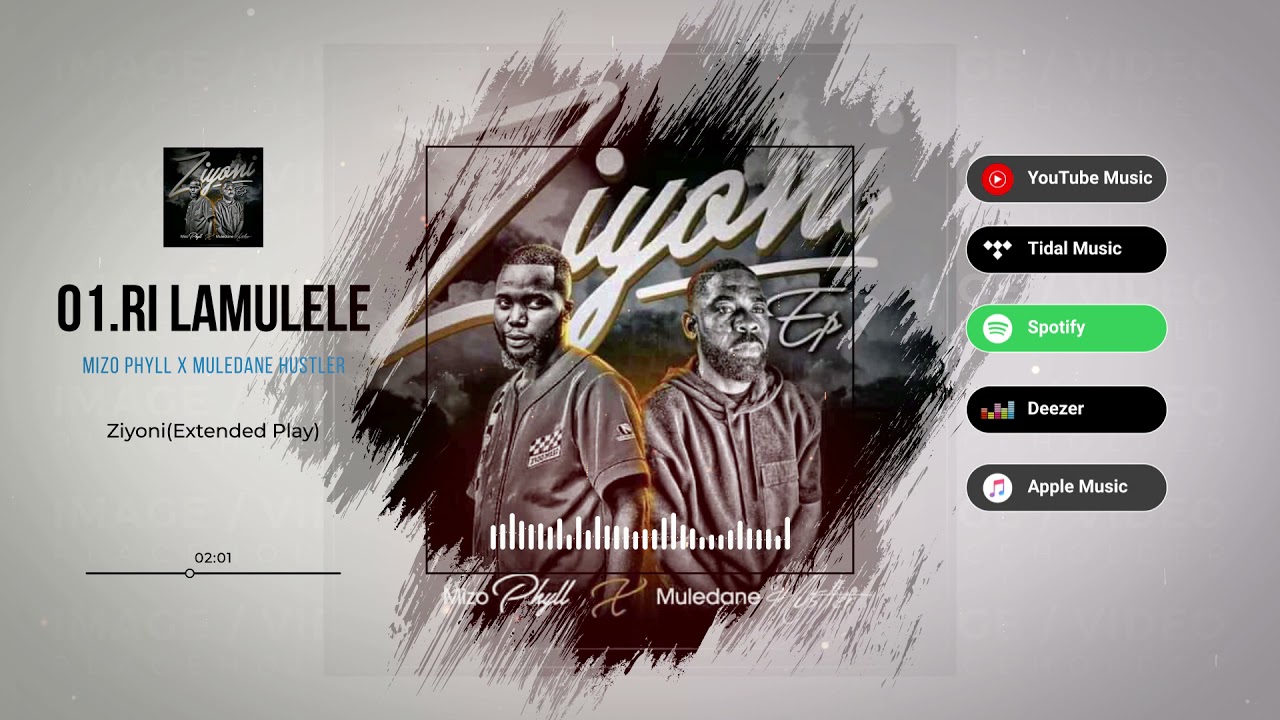 Mizo Phyll x Muledane Hustler Ri LamuleleOfficial Audio Visualizer