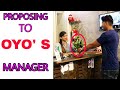 Proposing to lady OYO Manager Prank // by sumit cool dubey // Allahabad