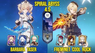 C6 Barbara Taser & C3 Freminet Cool Rock | Spiral Abyss Version 4.5 | Genshin Impact