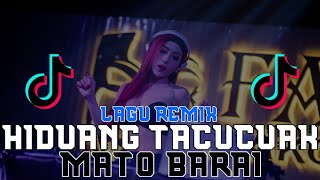 DJ HIDUANG TACUCUAK MATO BARAI || DJ REMIX MINANG TERBARU FULLBASS