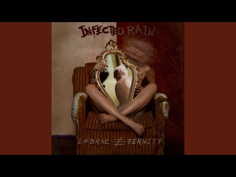 Dancing Alone - Infected Rain
