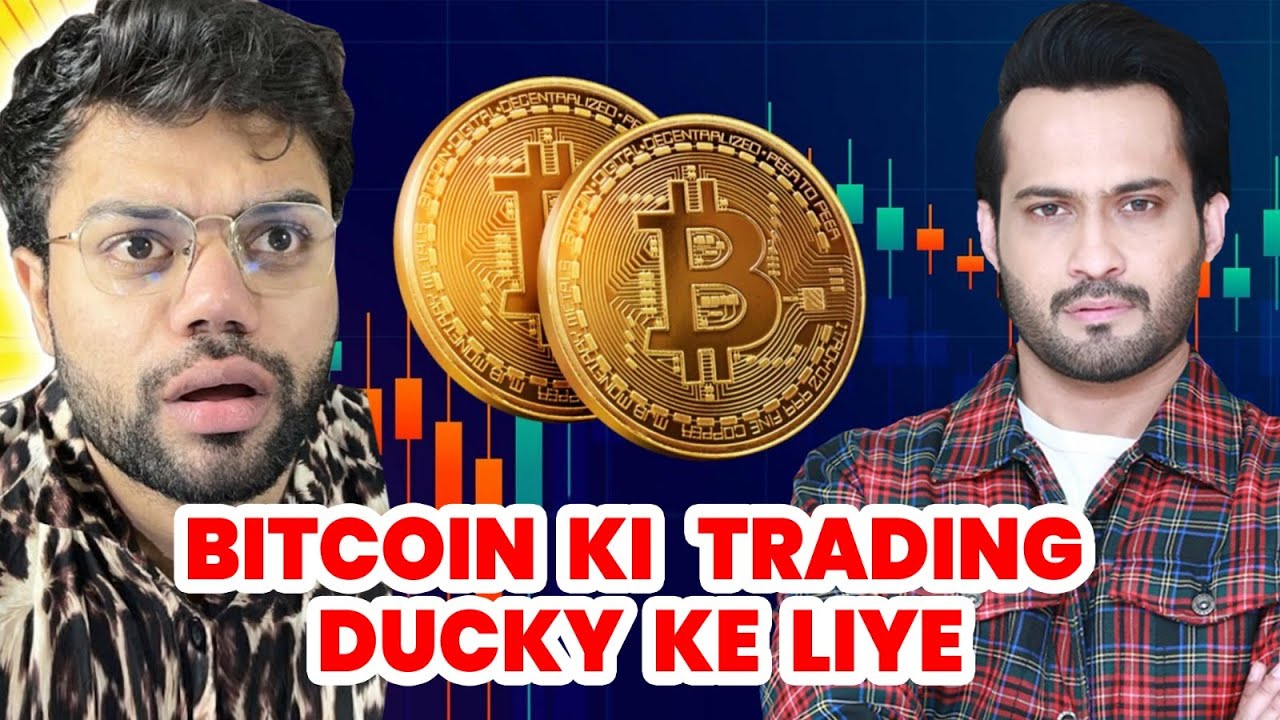 DUCKY BHAI K LIYA BITCOIN Killer Trading | Bitcoin Down Kyun ?