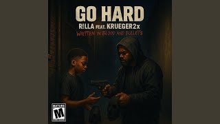 Go Hard (feat. Krueger2x)