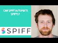 Can Spiff automate SPIFFs?