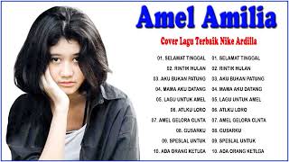 Amel Amelia Full Album Cover Nostalgia Terbaik - Amel Amelia Terbaru 2022 Cover