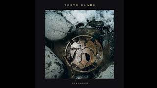 Tokyo Blade - Devil's Gonna Bring You Down