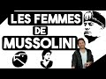 Mussolini et ses amantes  simple badinage ou relle influence politique 