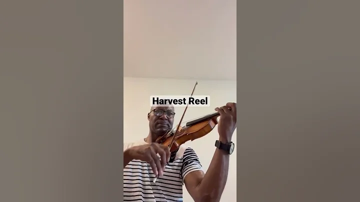 Harvest Reel VIOLIN A