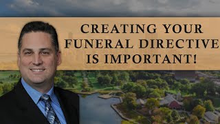 Funeral Planning Made EASY With This Directive