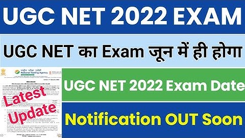 Officially :- ugc net 2022 application form | ugc net notification 2022 | ugc net 2022 notification