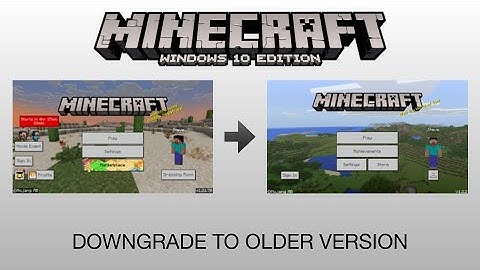 how to downgrade Minecraft Bedrock (Windows only) to an older version