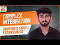 06 | Laurent Series 02 | Complex Integration | Engineering Mathematics