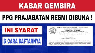 PPG PRAJABATAN RESMI DIBUKA ! INI SYARAT & CARA DAFTARNYA. #ppgprajabatan#ppgprajab#ppg2022