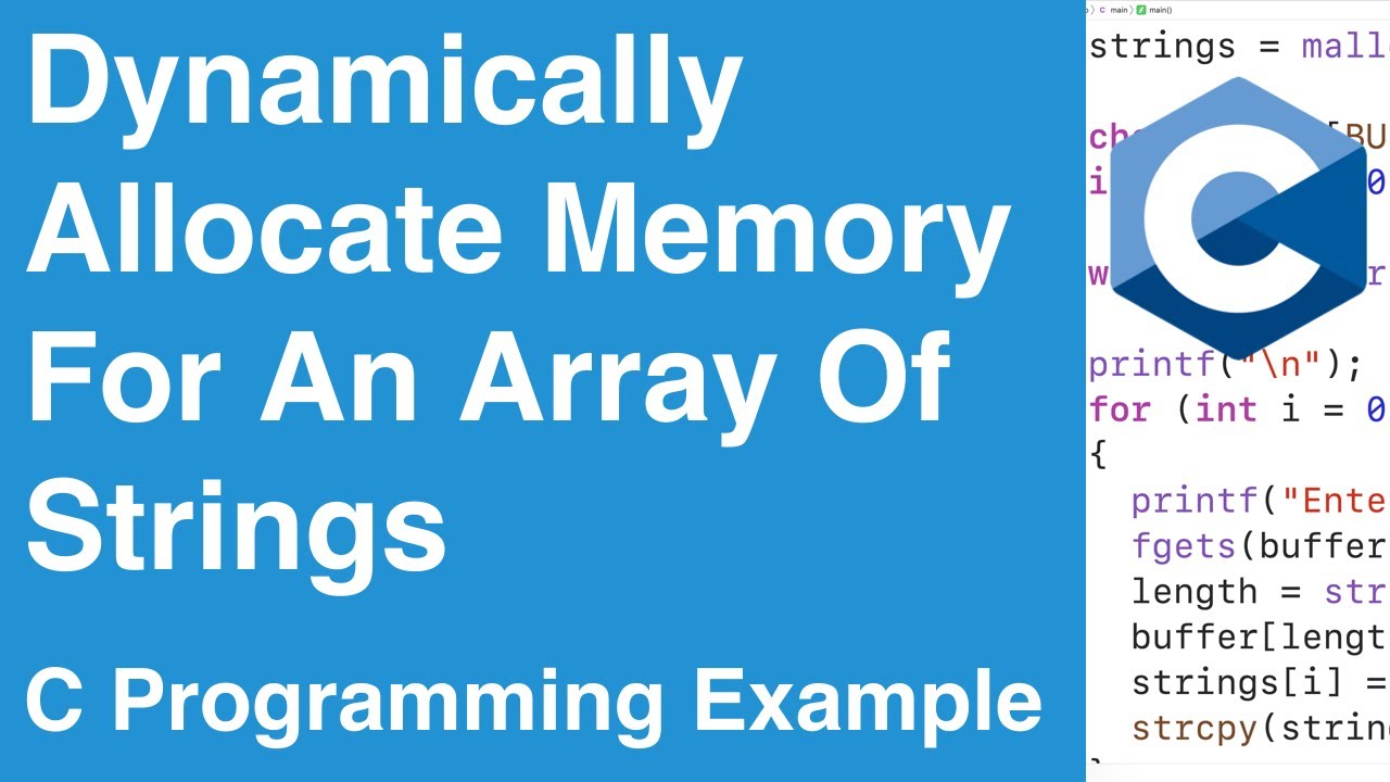 Dynamically Allocate Memory For An Array Of Strings | C Programming Example