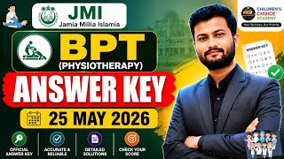 JMI BPT (Physiotherapy) 25 May 2026 Answer Key | By Abdul Quadir #cca 