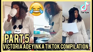 VICTORIA ADEYINKA | @victoriaadeyinkaa | TIKTOK COMPILATION | PART 5 | MOM OR DAD VS DAUGHTER | COME