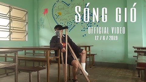 HIỆP CƯỜNG MTP | SÓNG GIÓ ft. Trần Dần | OFFICIAL VIDEO
