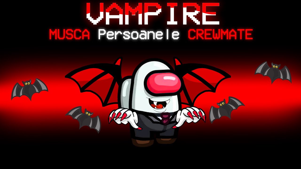 Sunt *VAMPIR* si MUSC YouTuberii CREWMATE!