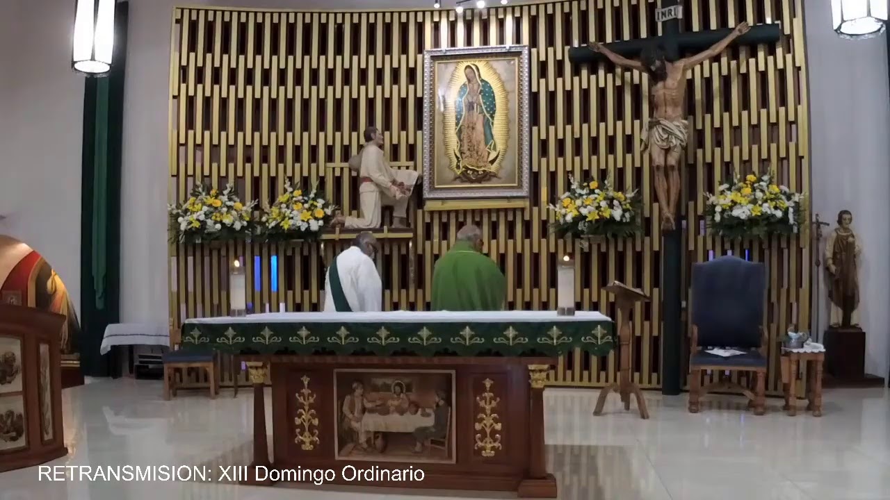 Retransmision XIII Domingo Ordinario desde La Lupita, El Monte, CA