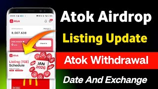 Atok Token Withdrawal Atok Airdrop Listing Update Atok App
