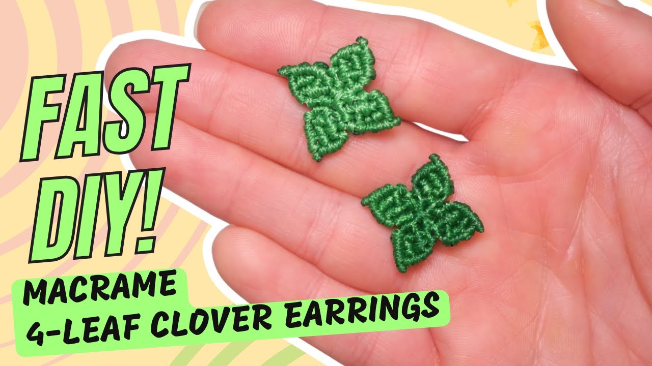 Fast & Easy Lucky Clover Earrings 🍀 Macrame Tutorial (Beginner-Friendly!)