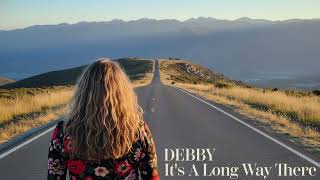 Debby - It's A Long Way There (Little River Band cover)