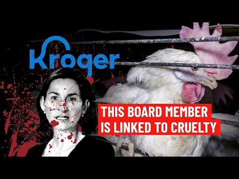 Nora Aufreiter: Use your influence on Kroger's board to stop animal cruelty!