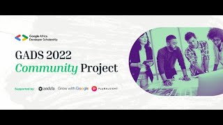 GADS 2022: Community Project Phase Supervisor and Team Lead Onboarding