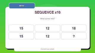 Sequence Challenge #0761 | 10 Sequence and Pattern Practice Questions