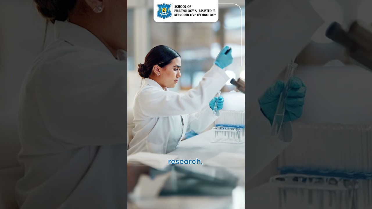 Know about the Embroyology | SEART