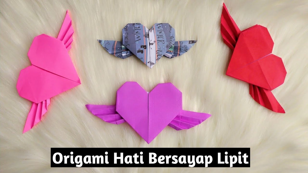Cara Membuat Origami Hati Bersayap Lipit Kreasi Origami Hati YouTube