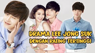 9 Highest-Rated Korean Dramas by Lee Jong Suk