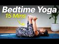 15 Min Bed time Yoga for Deep Sleep | Melt the Day Away | Release Tension (Follow Along)