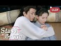 Trailer▶EP 09 - Hey! You hug me so tightly! | Stand By Me 与君歌