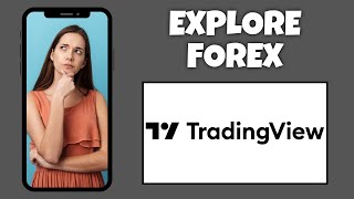 How To Explore Forex On TradingView | Step By Step Guide - TradingView Tutorial screenshot 4