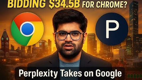 Chennai to Silicon Valley: Aravind Srinivas’s $34.5B Bid to Take on Google Chrome!