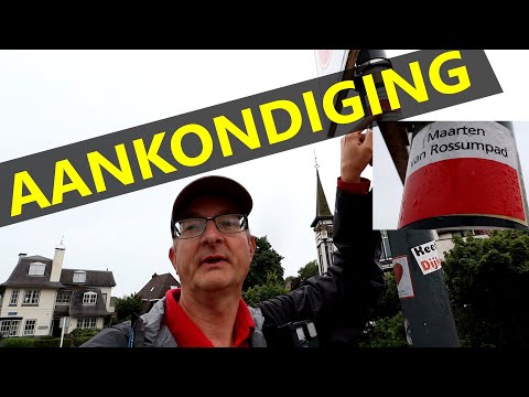 AANKONDING - LAW – MAARTEN VAN ROSSUMPAD, 384 kilometers, vanaf 26 juli op YOUTUBE